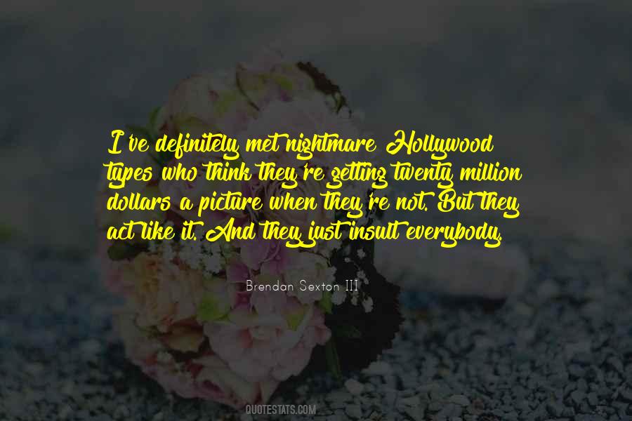 Act Like It Quotes #593901