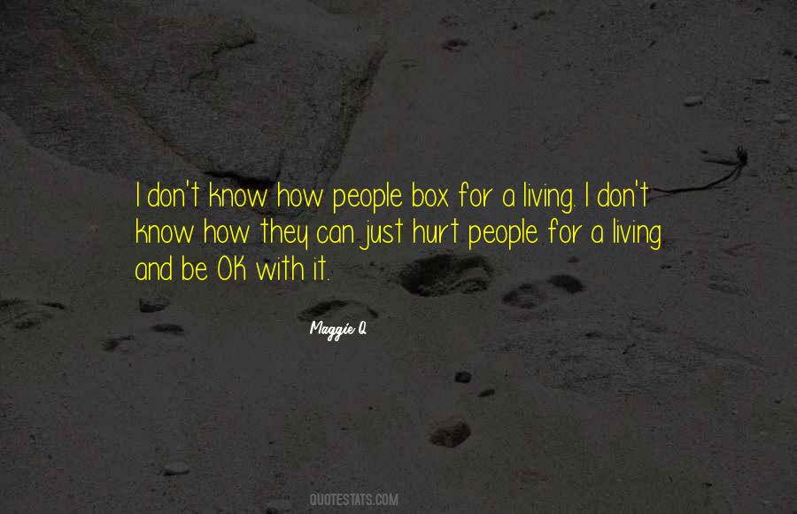 Hurt People Hurt People Quotes #9635