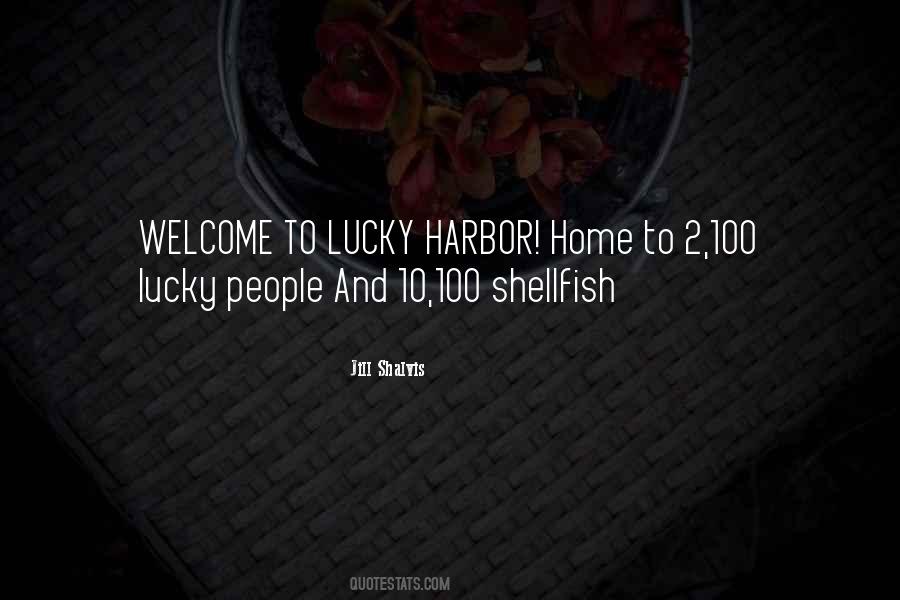 Lucky Harbor Quotes #168795