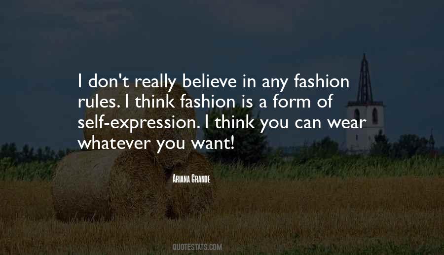 Know What The New Fashion Is Quotes #1542631
