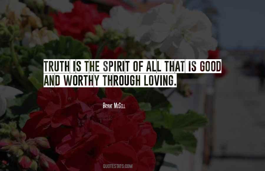 Spirituality Goodness Quotes #1174515