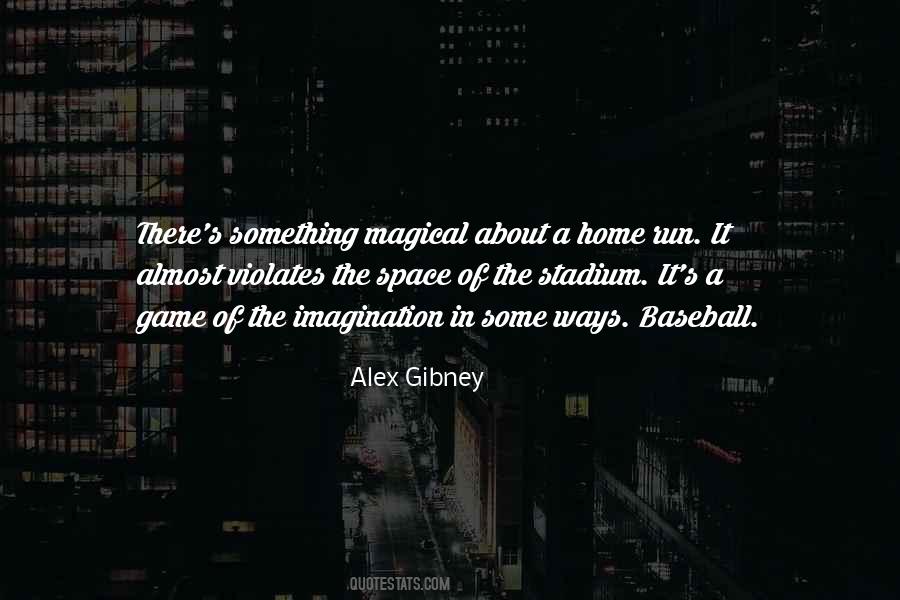 Baseball Stadium Quotes #1095776