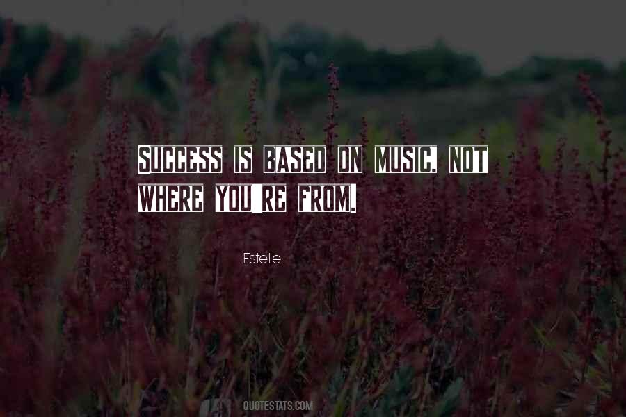 Based On Success Quotes #1226578