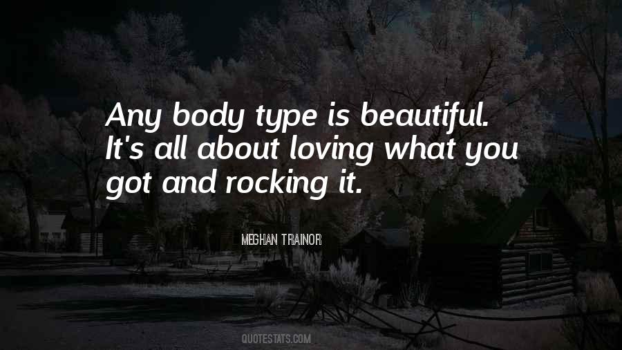 Body Type Quotes #1354897