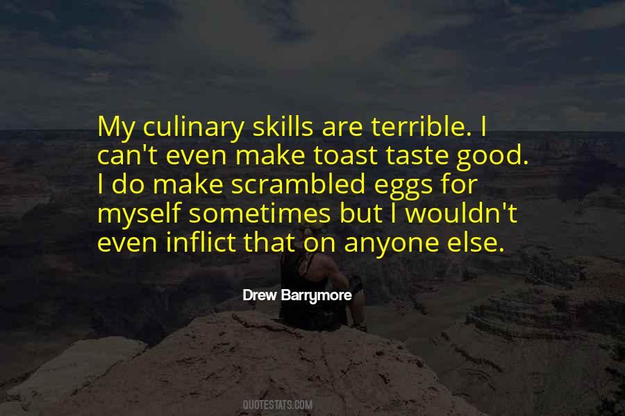 Taste Good Quotes #1197599