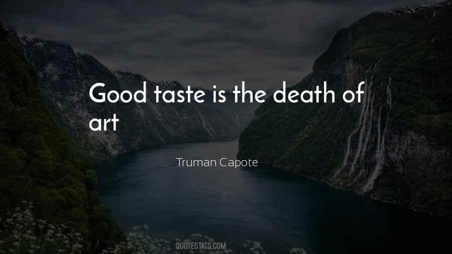 Taste Good Quotes #63198