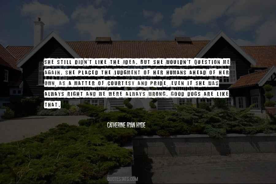 Della Rosa Quotes #288463