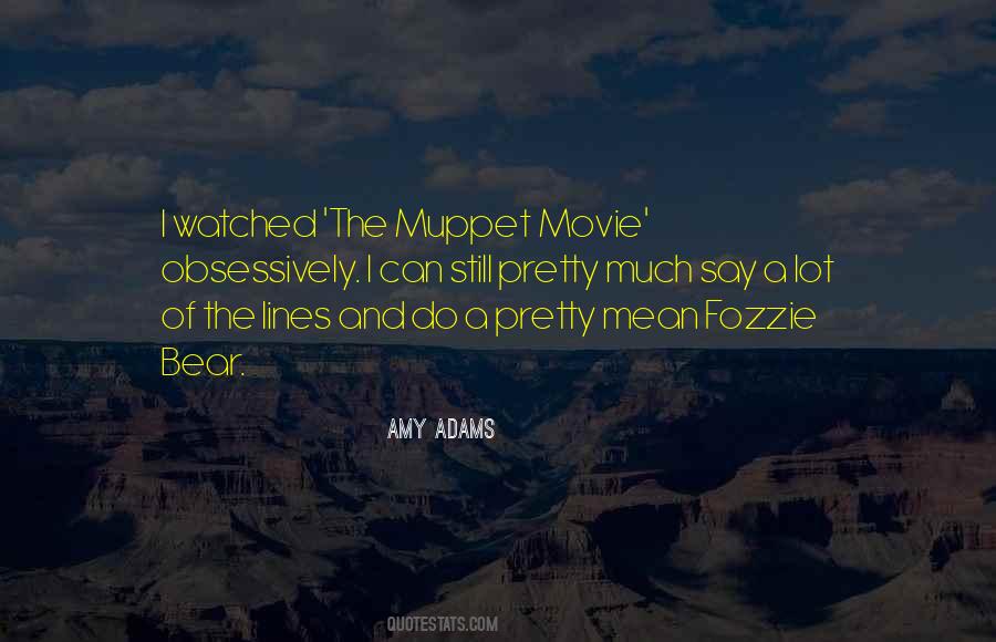 Muppet Movie Quotes #1513610