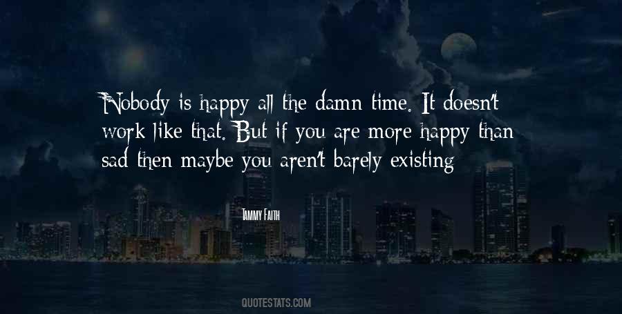 Work Maybe Quotes #188270