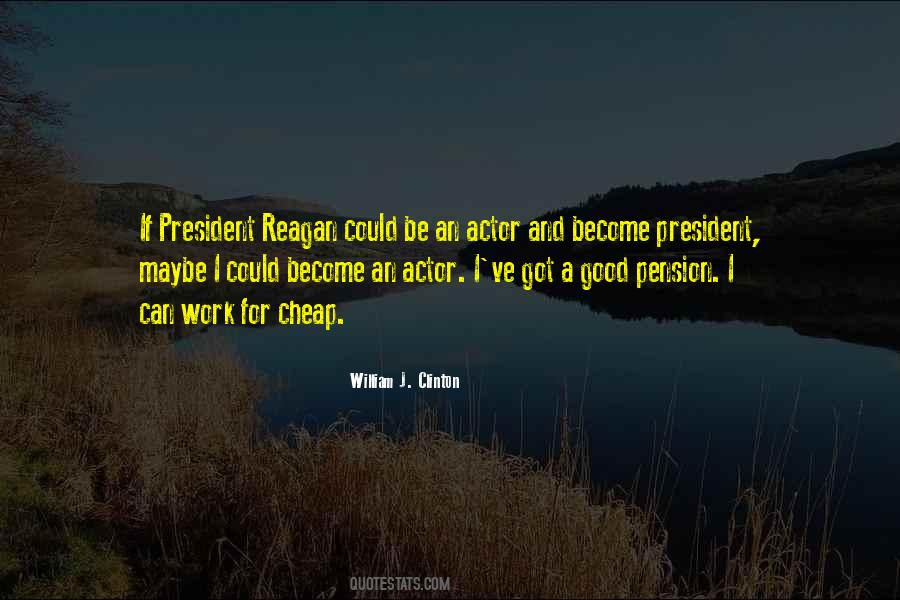 Work Maybe Quotes #240109