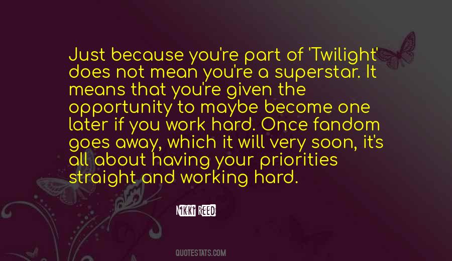 Work Maybe Quotes #356715