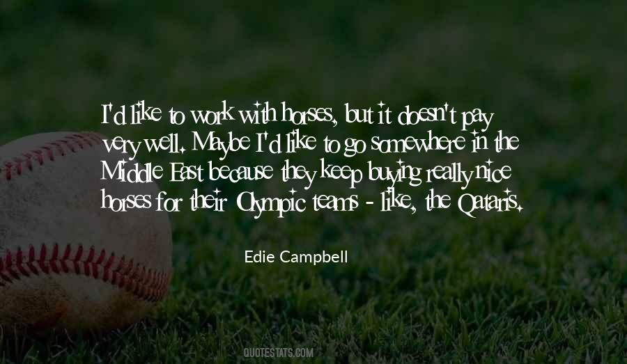 Work Maybe Quotes #358836