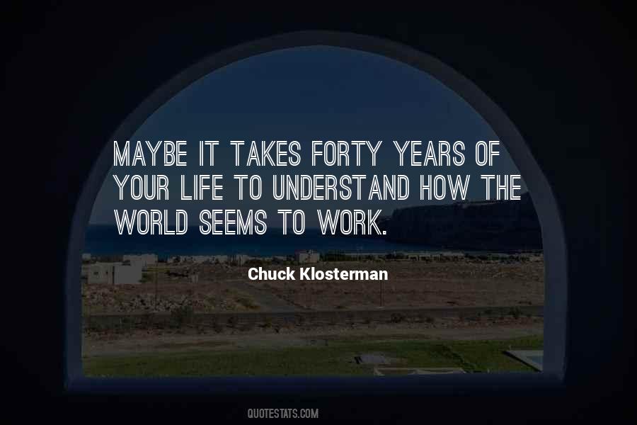 Work Maybe Quotes #94058