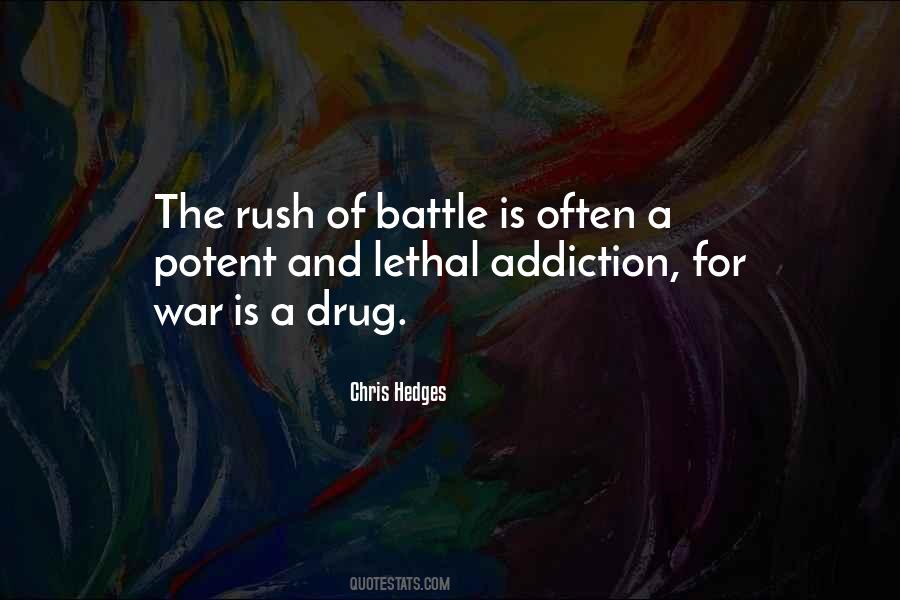 No Drug Addiction Quotes #226461