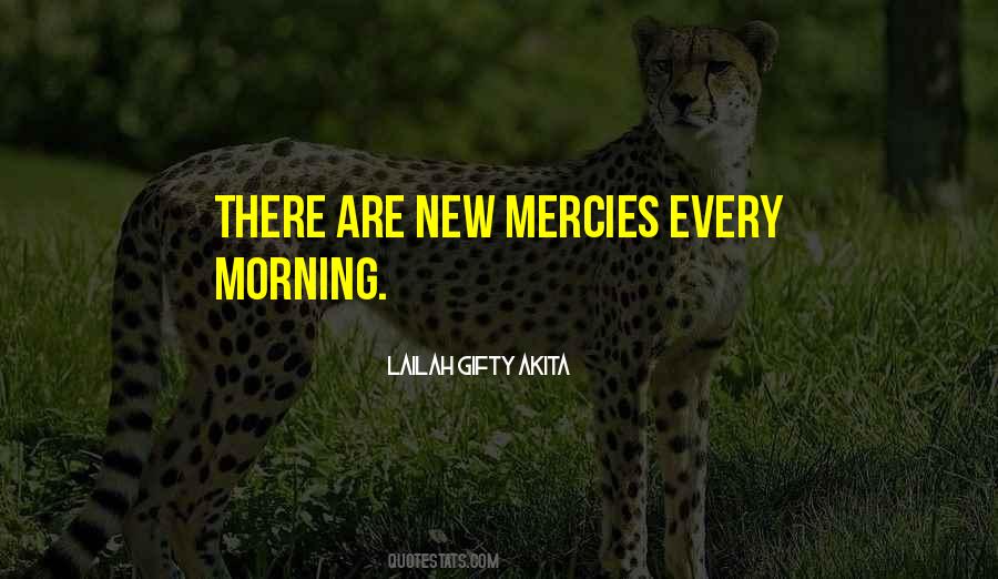 Quotes About Mercies #780929