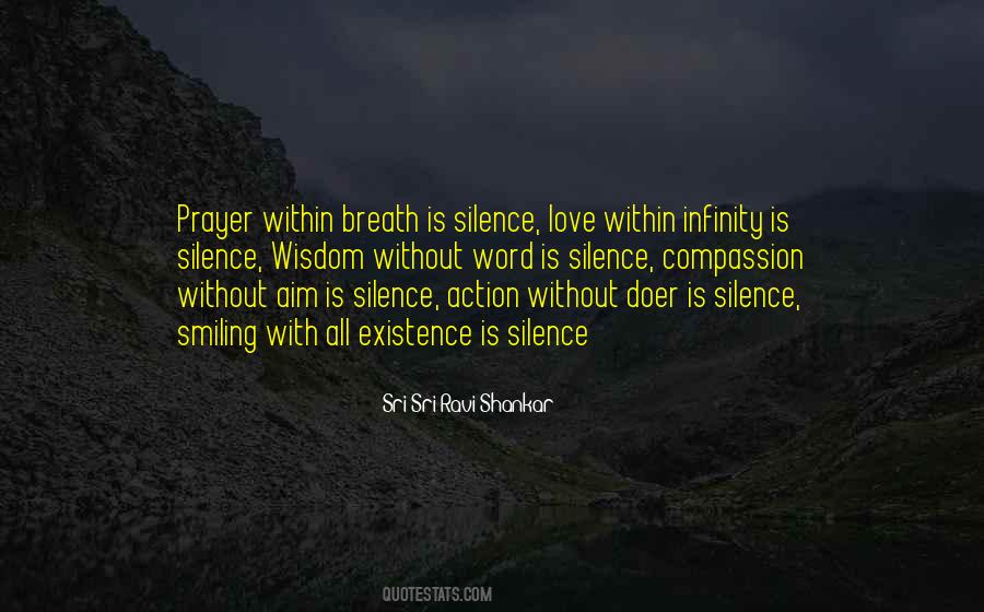 Silence With Love Quotes #469081