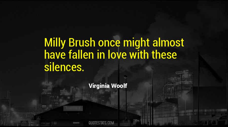Silence With Love Quotes #478463