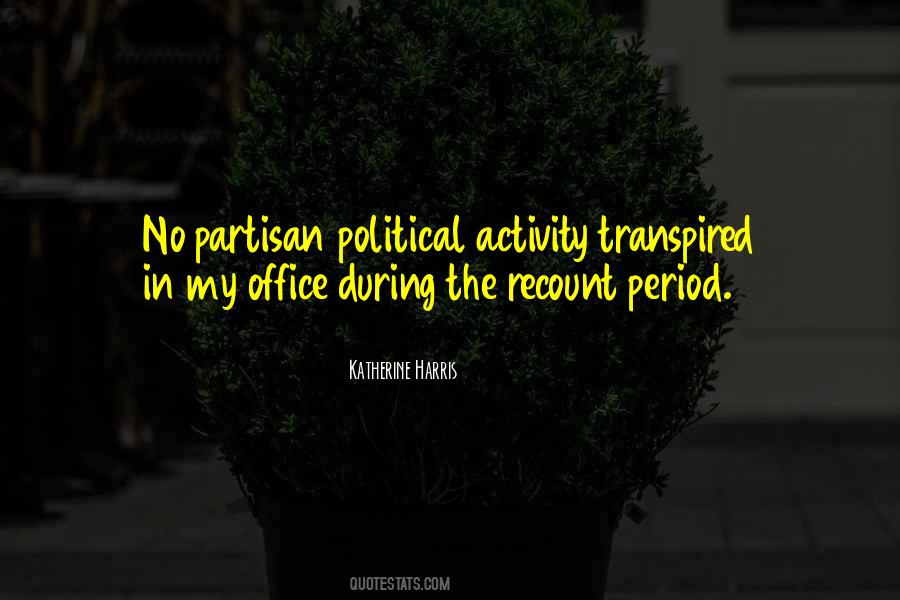 Political Office Quotes #1592897