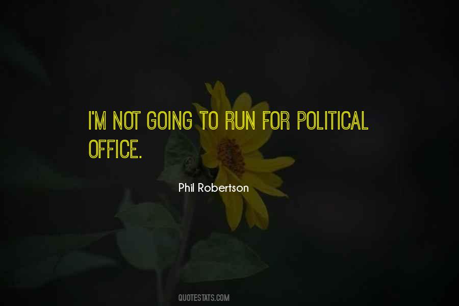 Political Office Quotes #1757089