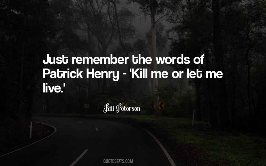 Words Kill Quotes #1856754