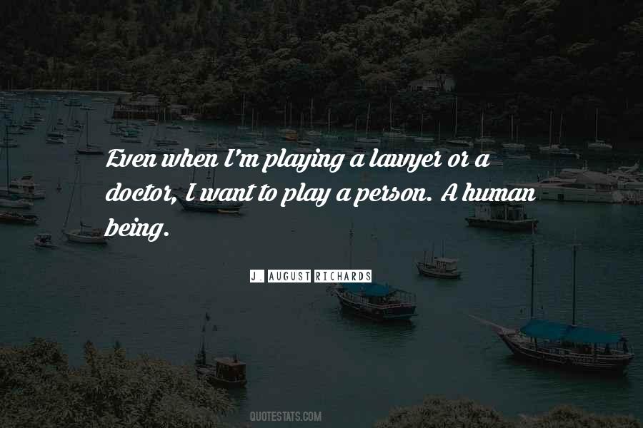 Being A Lawyer Quotes #1244279