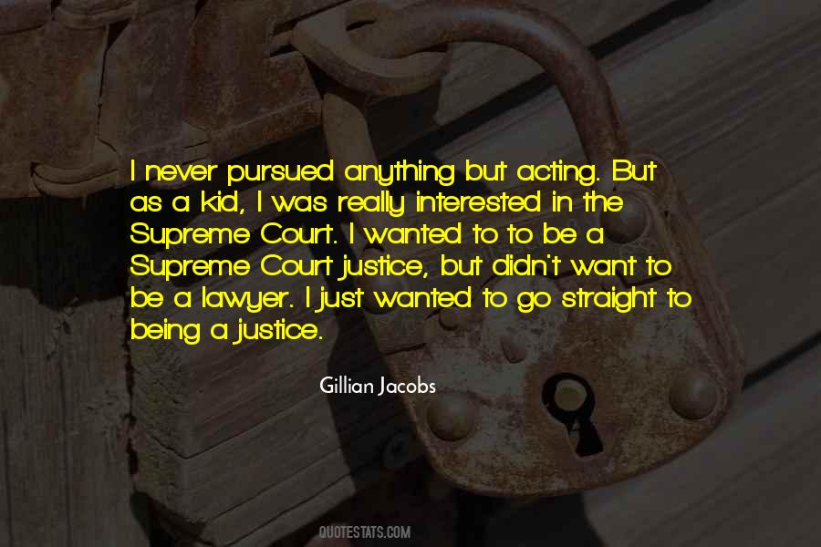 Being A Lawyer Quotes #1799850