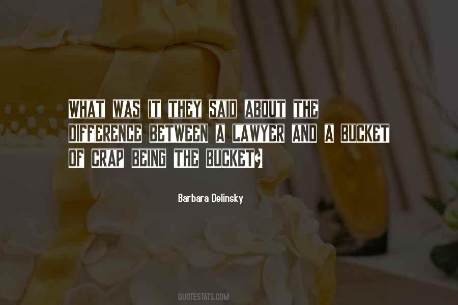 Being A Lawyer Quotes #1870837