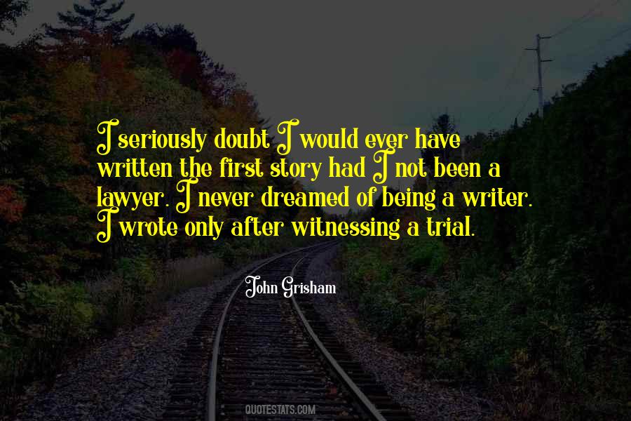 Being A Lawyer Quotes #222124