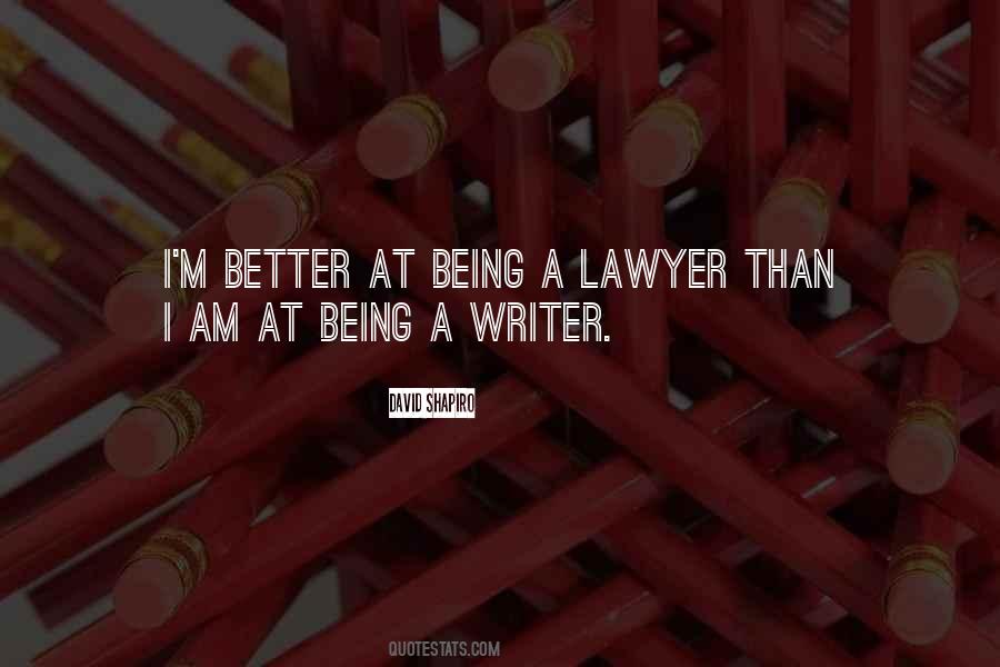 Being A Lawyer Quotes #345733