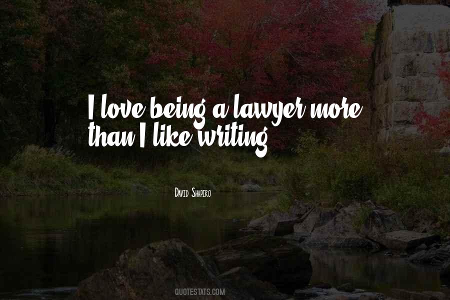 Being A Lawyer Quotes #414653