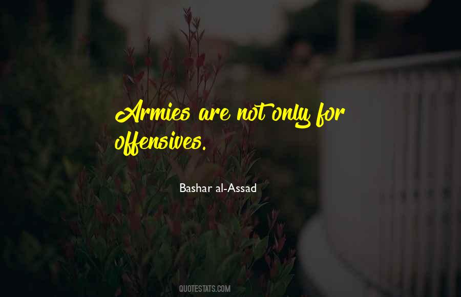 Bashar Assad Quotes #898800