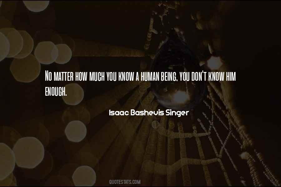 Bashevis Singer Quotes #693770