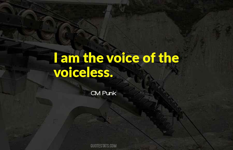 Quotes About The Voiceless #54339