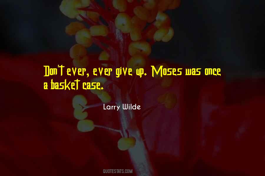 Basket Case Quotes #994146
