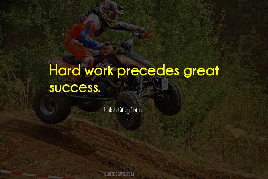 Hard Work Motivational Quotes #1738127