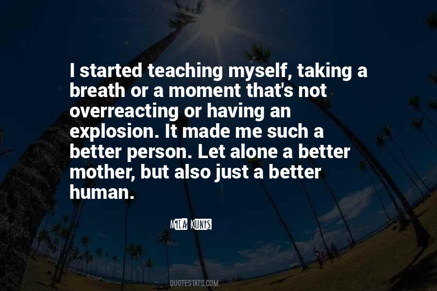 Taking A Moment Quotes #112491