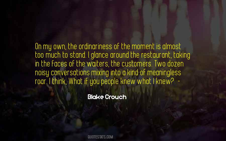 Taking A Moment Quotes #849716