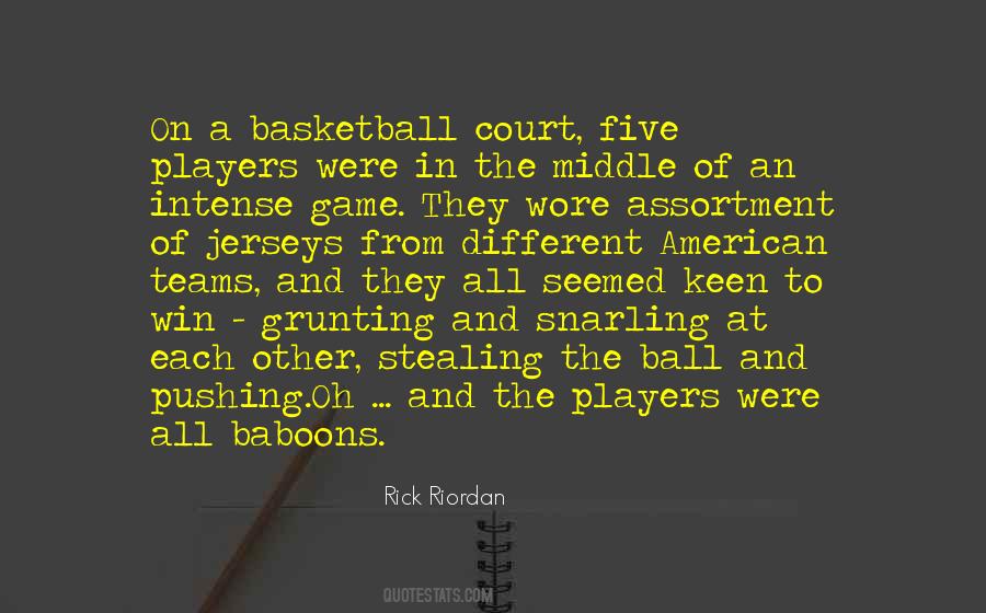 Basketball Court Quotes #1451861