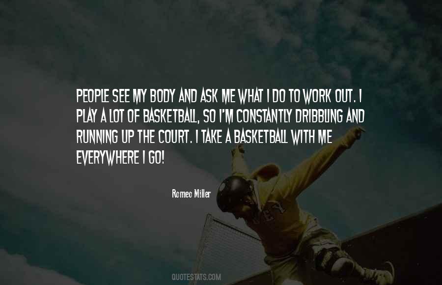 Basketball Court Quotes #494290