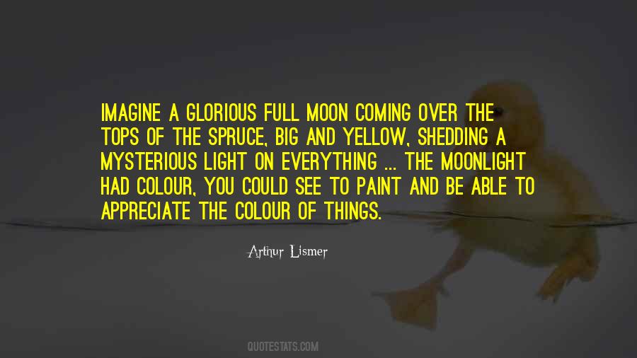 Yellow Moon Quotes #456937
