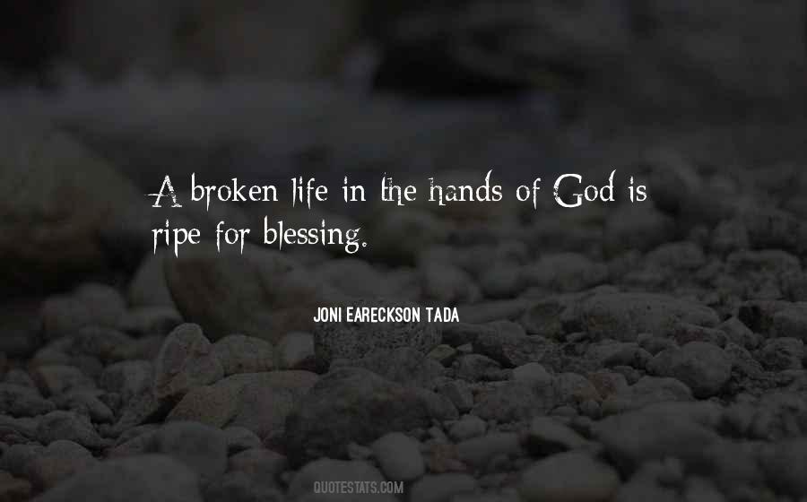 These Broken Hands Of Mine Quotes #11643