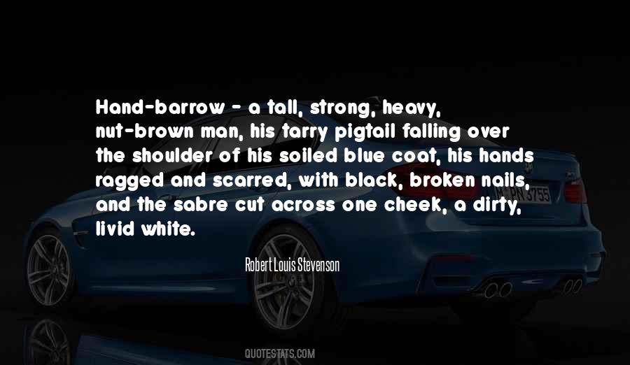 These Broken Hands Of Mine Quotes #939023