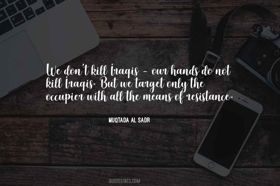 Muqtada Al Quotes #604277