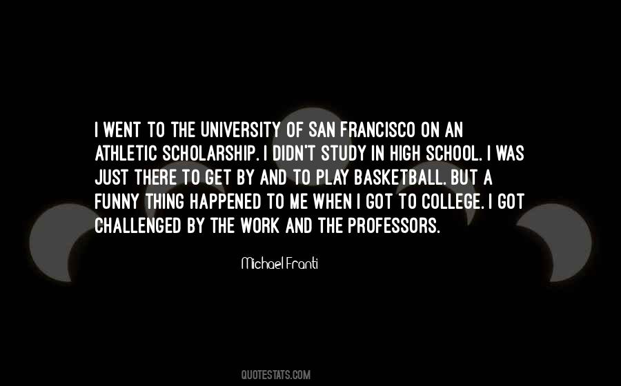 Basketball Scholarship Quotes #1442622