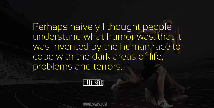 Humor Thought Quotes #159771