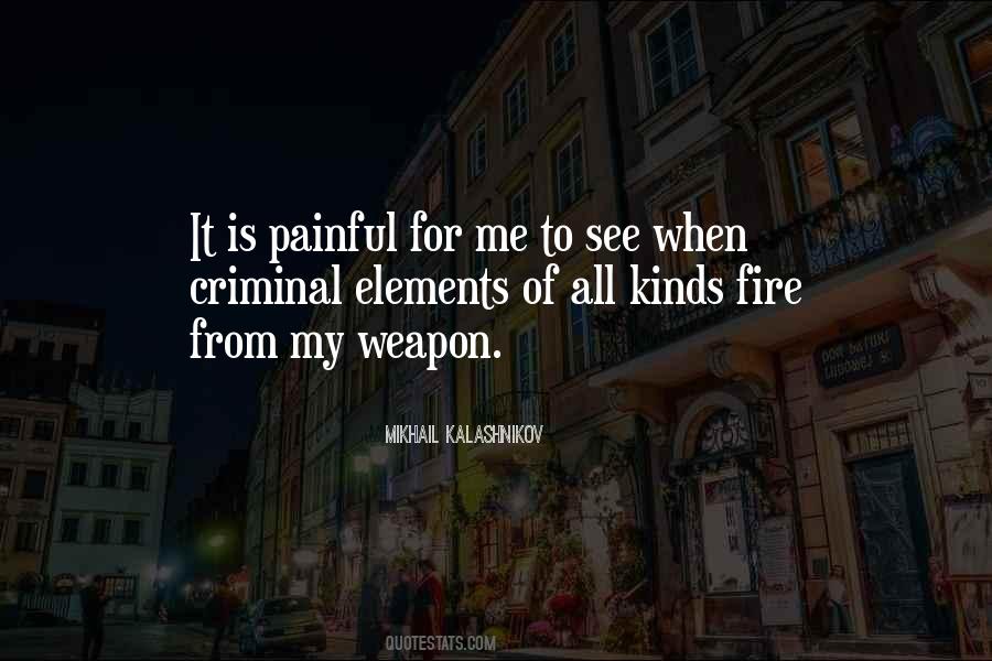 Kalashnikov Ak 47 Quotes #1557918