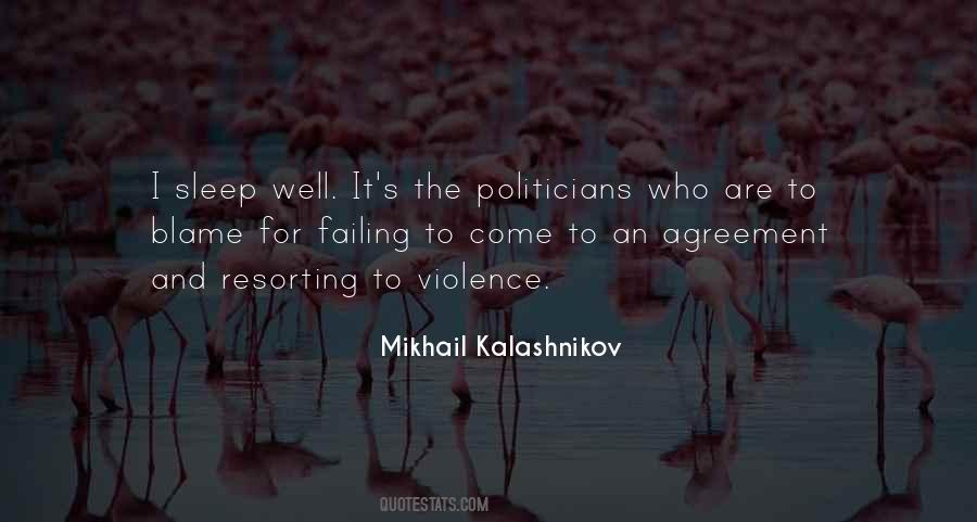 Kalashnikov Ak 47 Quotes #393168