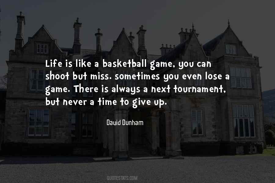 Basketball Tournament Quotes #1243710