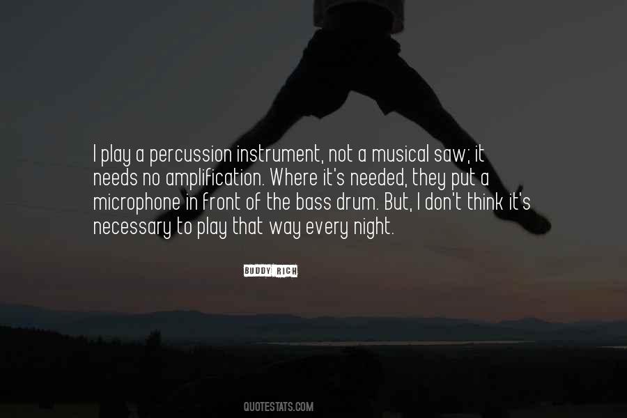 Bass Drum Quotes #1773729