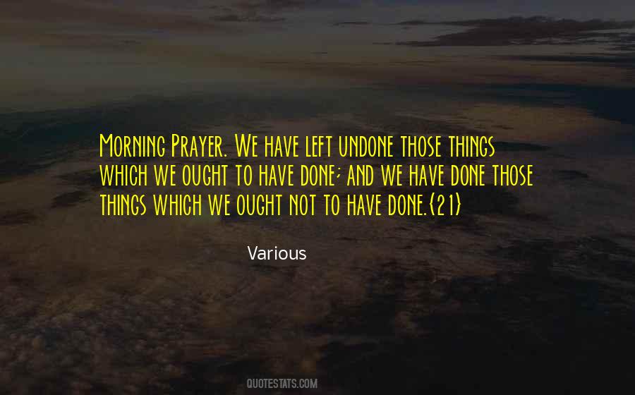 Undone Things Quotes #1690625